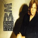 Eddie Money- Right Here    CD  Good condition