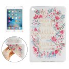 For iPad mini 4 THOUGH SHE BE LITTLE BUT SHE IS FIERCE Pattern TPU Protective Case