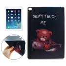 For iPad Air 2 DONT TOUCH ME Pattern TPU Protective Case