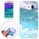 For Galaxy S6 You Smile I Smile Pattern TPU Protective Case