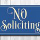 No Soliciting Signs