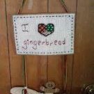 I love Gingerbread