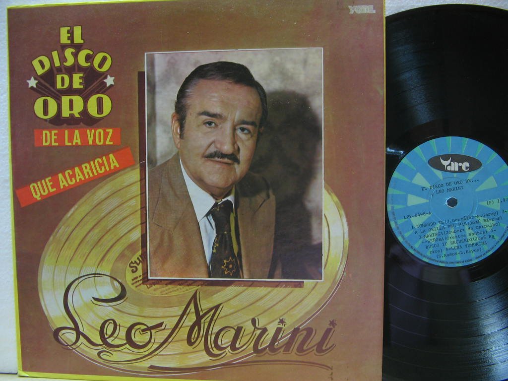LEO MARINI * EL DISCO DE ORO DE LA VOZ QUE ACARICIA