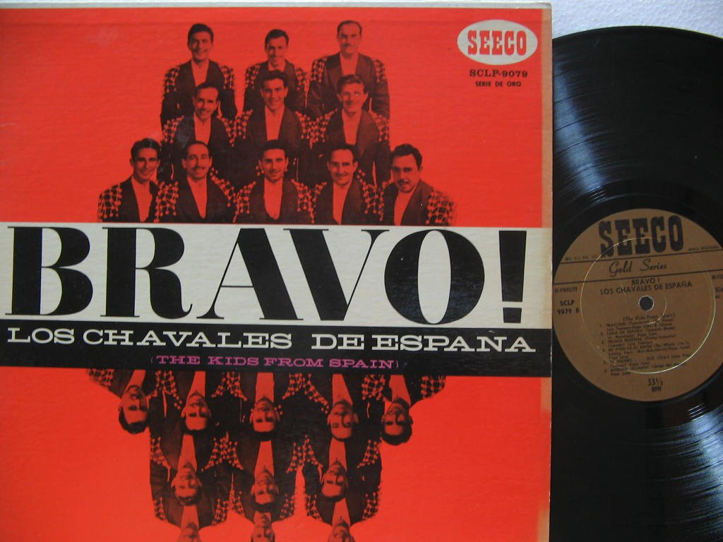 LOS CHAVALES DE ESPANA * BRAVO