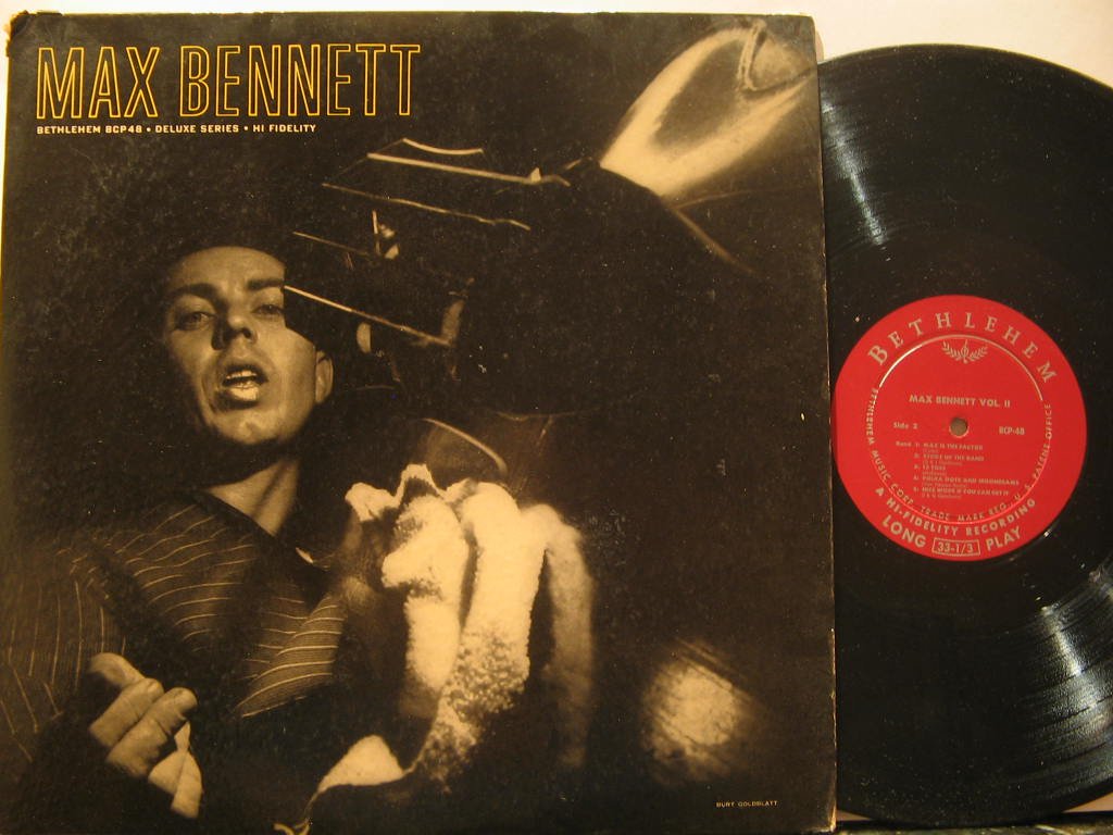MAX BENNETT * VOL.II