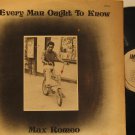 MAX ROMEO * EVERY MAN OUGHT TO KNOW
