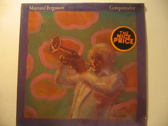 MAYNARD FERGUSON * CONQUISTADOR