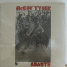 MCCOY TYNER * ASANTE