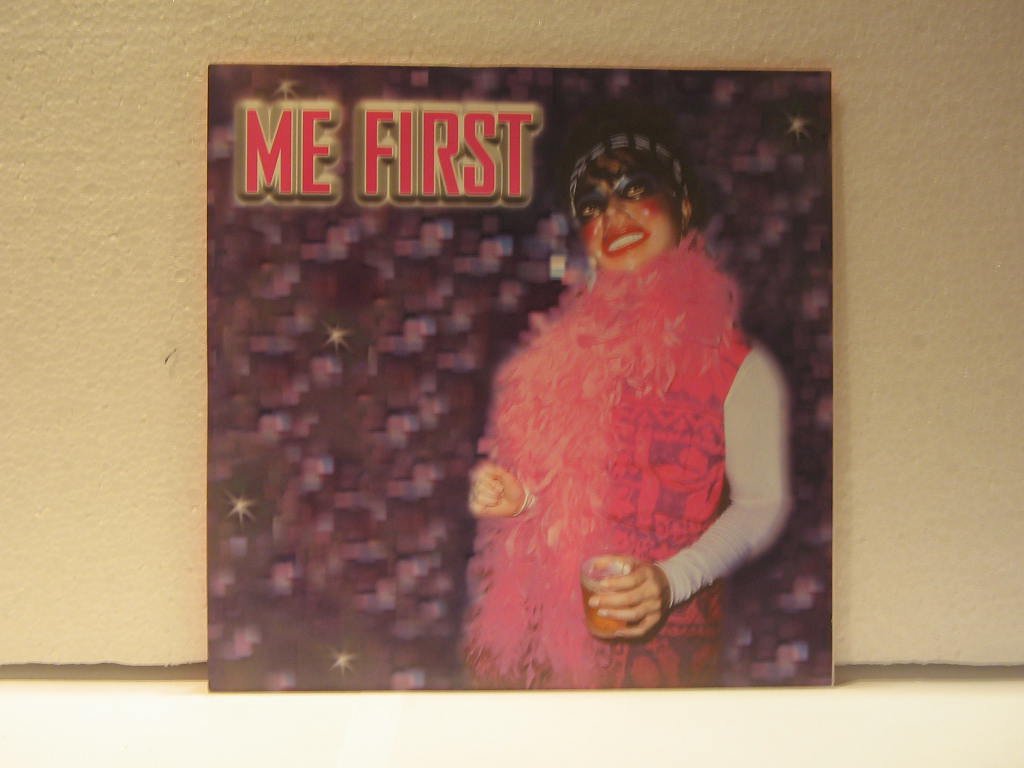 ME FIRST * S/T SELF SAME UNTITLED