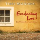 Terry MacAlmon - Everlasting Love - Live Worship from South Africa (music cd)