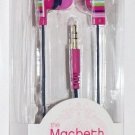 Fashion Nation Macbeth Collection FASHION EARPHONES Pink EARBUDS NEW SEALED