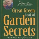 Great Green Book of Garden Secrets by Jerry Baker