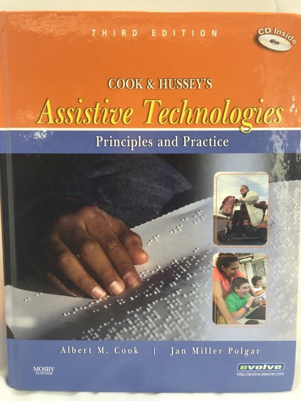Cook And Hussey S Assistive Technologies Principles And