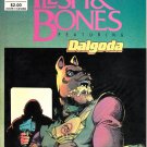 Flesh & Bones #1