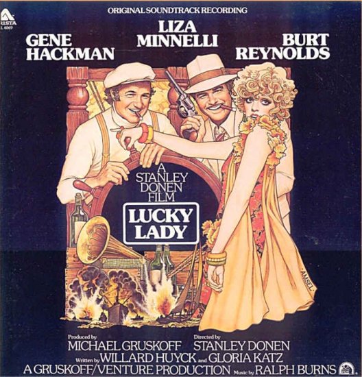 LUCKY LADY ~ '75 Movie Soundtrack Vinyl LP ~ Burt REYNOLDS / Liza MINNELLI / Ralph BURNS