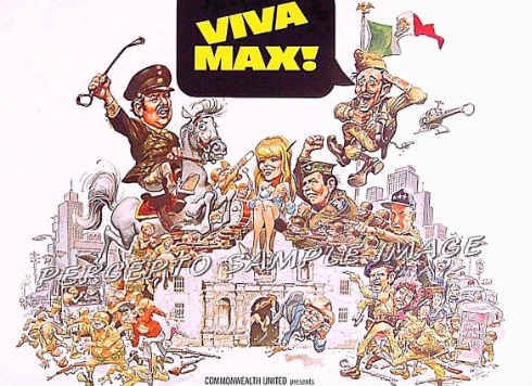 VIVA MAX ~ '70 Half-Sheet Movie Poster ~ JACK DAVIS Art / ALAMO / PETER ...