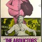 The ABDUCTORS ~ Sexy '73 1-Sheet Adults Only Bondage Movie Poster ~ CHERI CAFFARO / GINGER Sequel