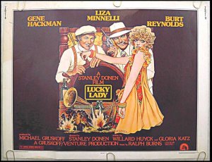 LUCKY LADY ~ AMSEL ART '75 Half-Sheet Movie Poster ~  LIZA MINNELLI / BURT REYNOLDS / GENE HACKMAN