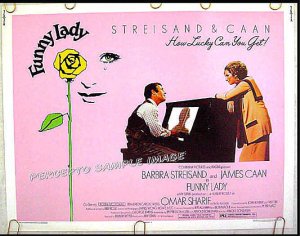 FUNNY LADY ~ '75 Half-Sheet Movie Poster ~ BARBRA STREISAND / JAMES CAAN / OMAR SHARIF