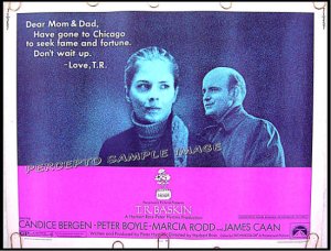 T R BASKIN ~ '71 Half-Sheet Movie Poster ~  CANDICE BERGEN / PETER BOYLE / JAMES CAAN