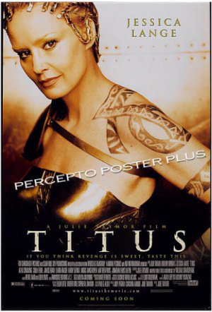 TITUS ~  Original  '99 TEASER 1-Sheet Movie Poster ~ JESSICA LANGE / JULIE TAYMOR / SHAKESPEARE