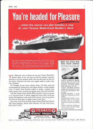 1948 Texaco Marine Ad Featuring Hubert Johnson Sea Skiff 