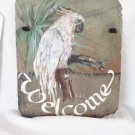 VINTAGE HAND PAINTED SLATE DOOR PLAQUE COCKATOO PARROT BIRD WELCOME SIGN NICE!