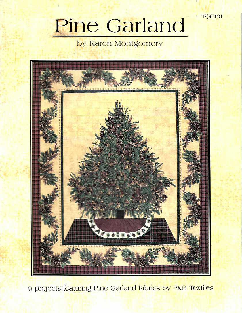 Pine Garland Karen Montgomery TQC101 Booklet Christmas Quilting P&B ...