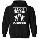 Floss Youth/Adult Floss Like A Boss Hoodie