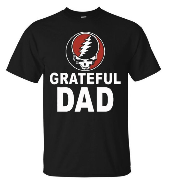 Make American Grateful Again - Grateful Dad Shirt