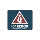 404 Error Girlfriend Not Found Rectangle Mousepad Non Slip Neoprene