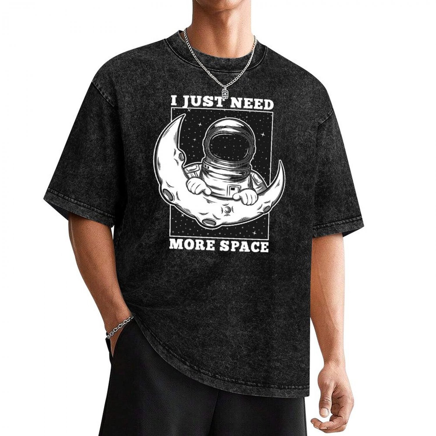 I Need More Space Astronaut Washed Drop Shoulder Cotton T-Shirt (Size S - 2XL)