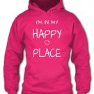 BRAND NEW HOODIES! - I'm in my happy place - LIMITED EDITION