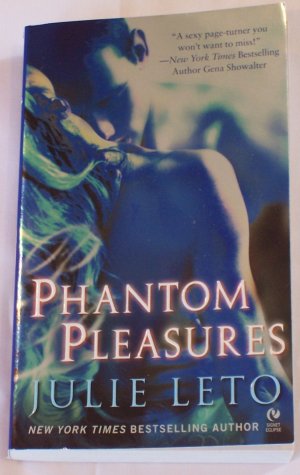 PHANTOM PLEASURES BY JULIE LETO *BRAND NEW*