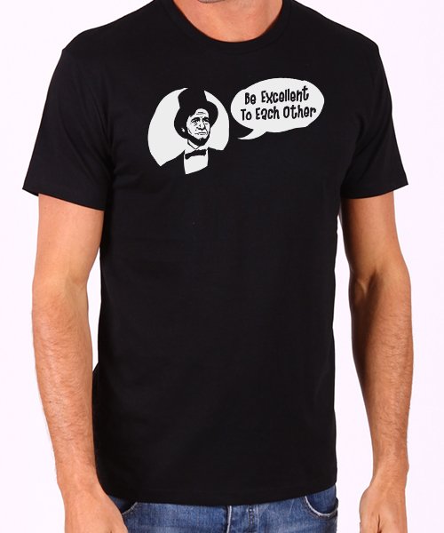 Be Excellent to Each Other Men's Black T Shirt