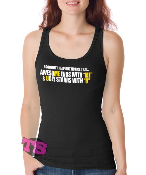 I Couldnt Help But Notice That Women's Tank Tops