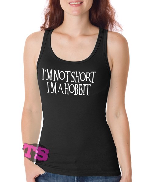 I'm not short I'm hobbit, Lord of the Rings Women's Tank Tops