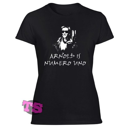 ARNOLD IS NUMERO UNO Women's Black T Shirt