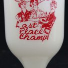Vintage White Handled Mug Women's Next Year I'll Do Better Last Place Champs 8OZ