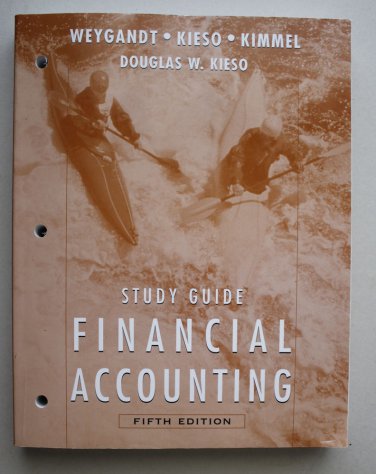 Wiley Study Guide Financial Accounting Fifth Edition Weygandt Kieso Kimmel