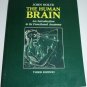 Nolte's The Human Brain: An Introduction to Its Functional Anatomy 3rd Edition