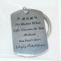Mom No matter what you don't have Ugly Children Key Ring Chain Fun Novelty Gift