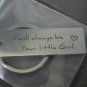 Keychain Keyring I Will Always Be Your Little Girl Birthday Christmas Gift