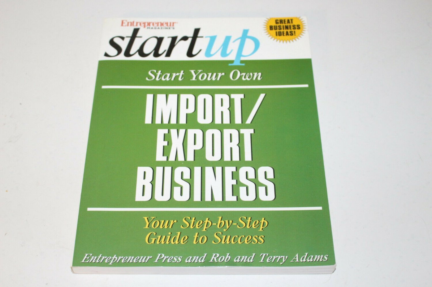 Start Your Own Import/Export Business Paperback Book