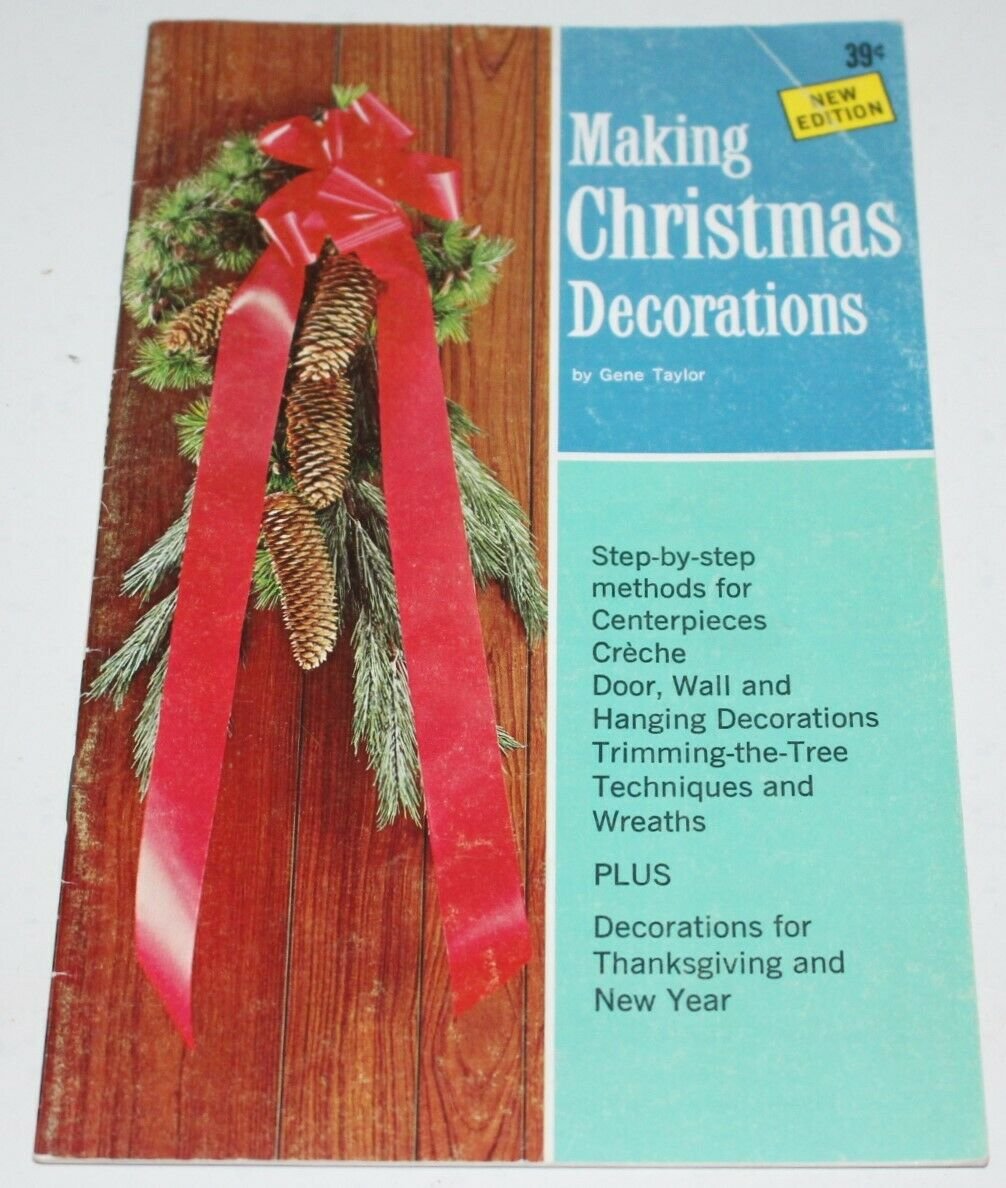 Vtg Making Christmas Decorations Craft Booklet Wreaths Centerpieces Decor Creche