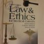 textbook LAW & ETHICS for MEDICAL CAREERS 4th EDITION HIGHER Education