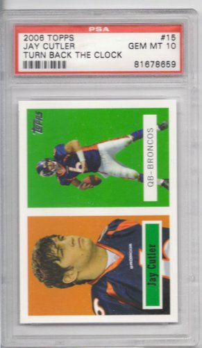 PSA 10 graded RC Jay Cutler Chicago Bears Topps 2006 football card single