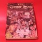 The Corner Store Vintage Novel by Albert Idell 1953 Copyright, set in 1930's