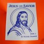 Jesus Our Savior Book 2 Coloring Book by Father Francis Reprint from 1950's