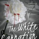 The White Carnation Paperback Free shipping
